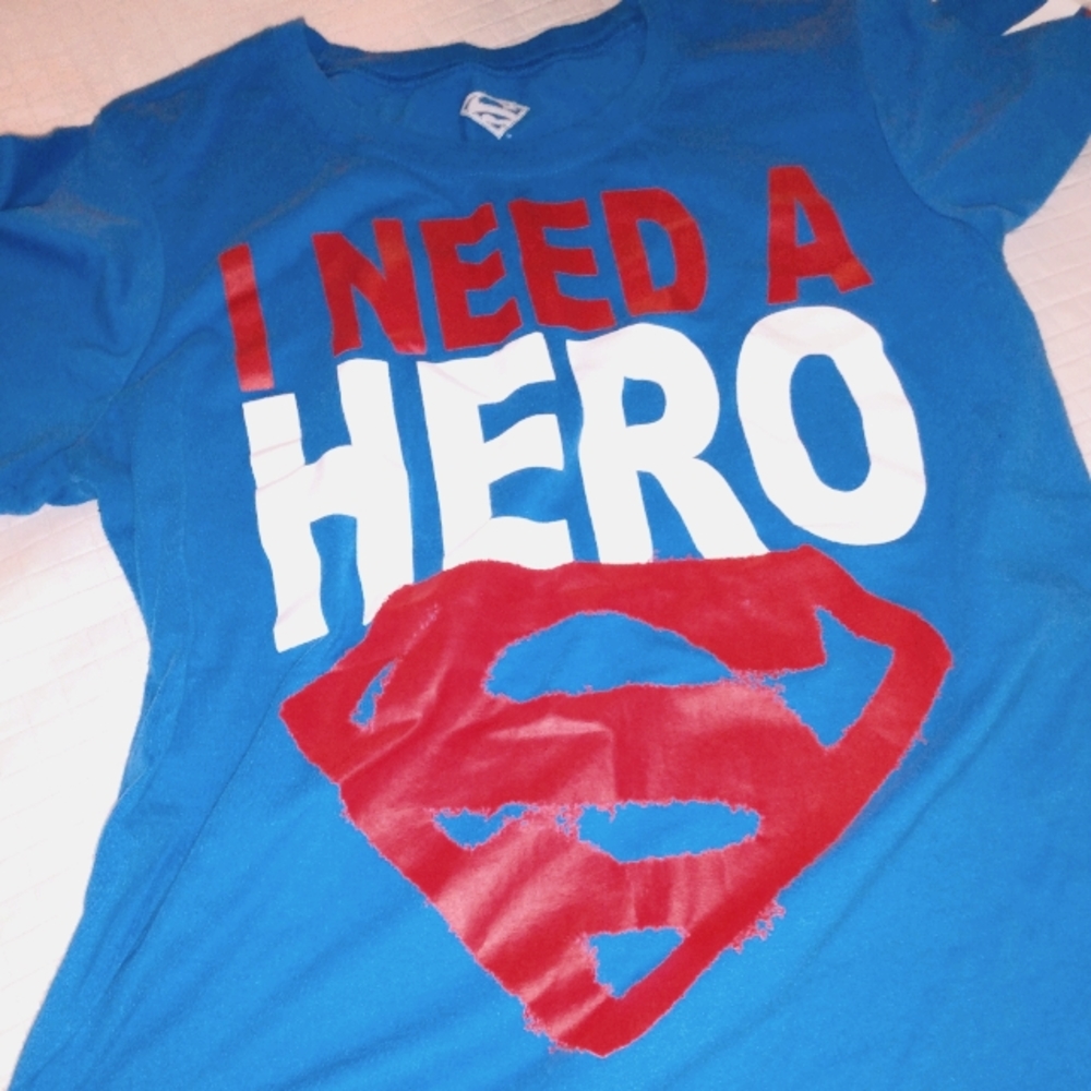 "I need a hero" Shirt